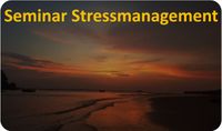 Seminar Stressmanagement